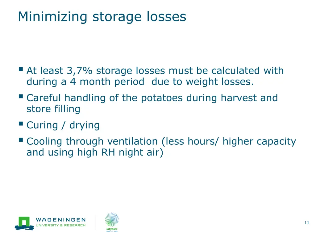 minimizing storage losses