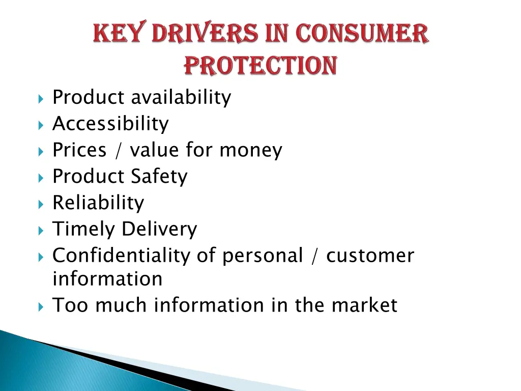 product availability accessibility prices value