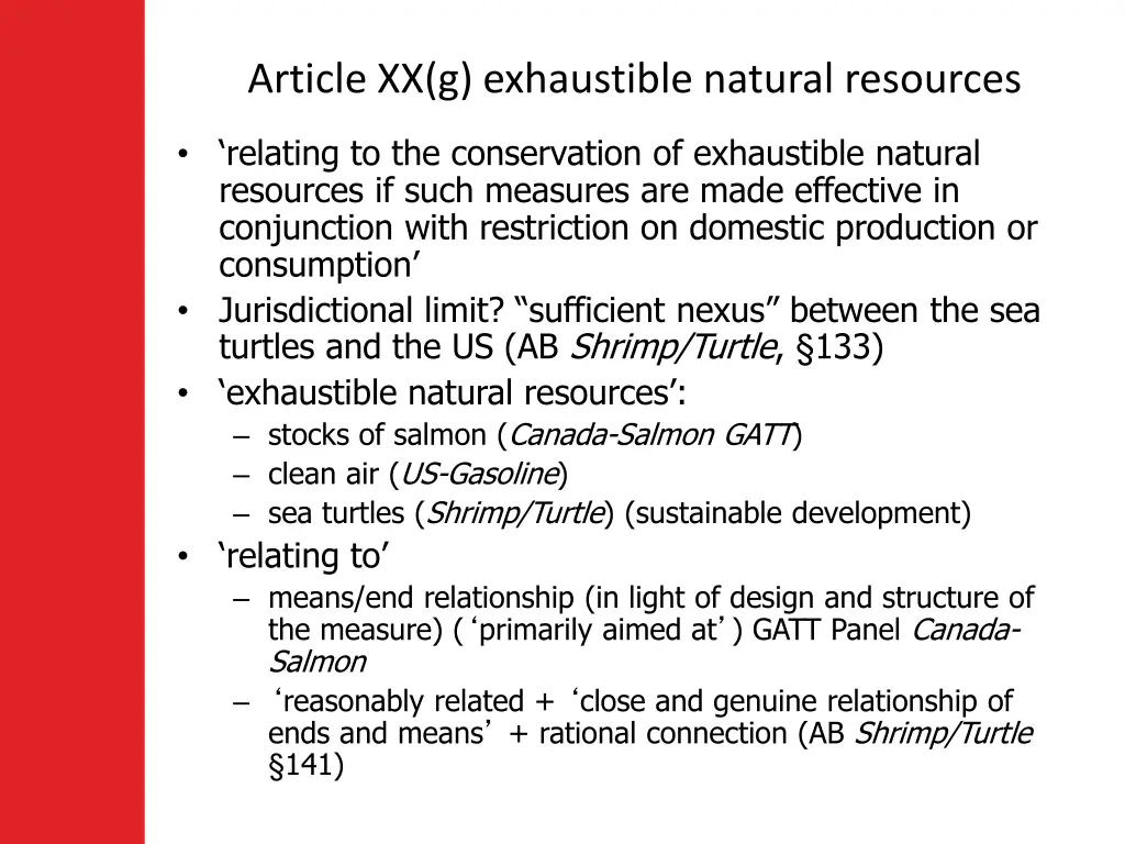 article xx g exhaustible natural resources