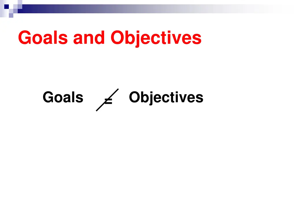 goals and objectives