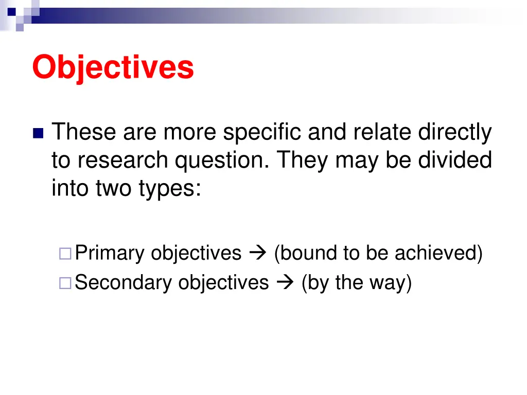 objectives