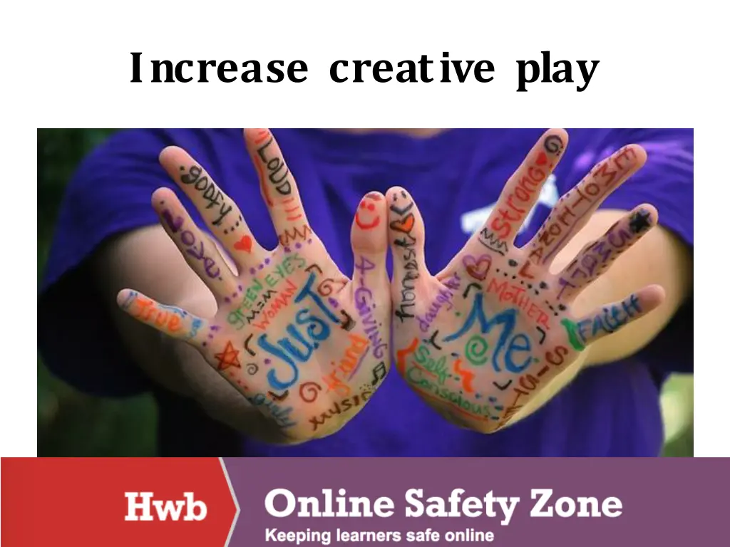 increase creative play