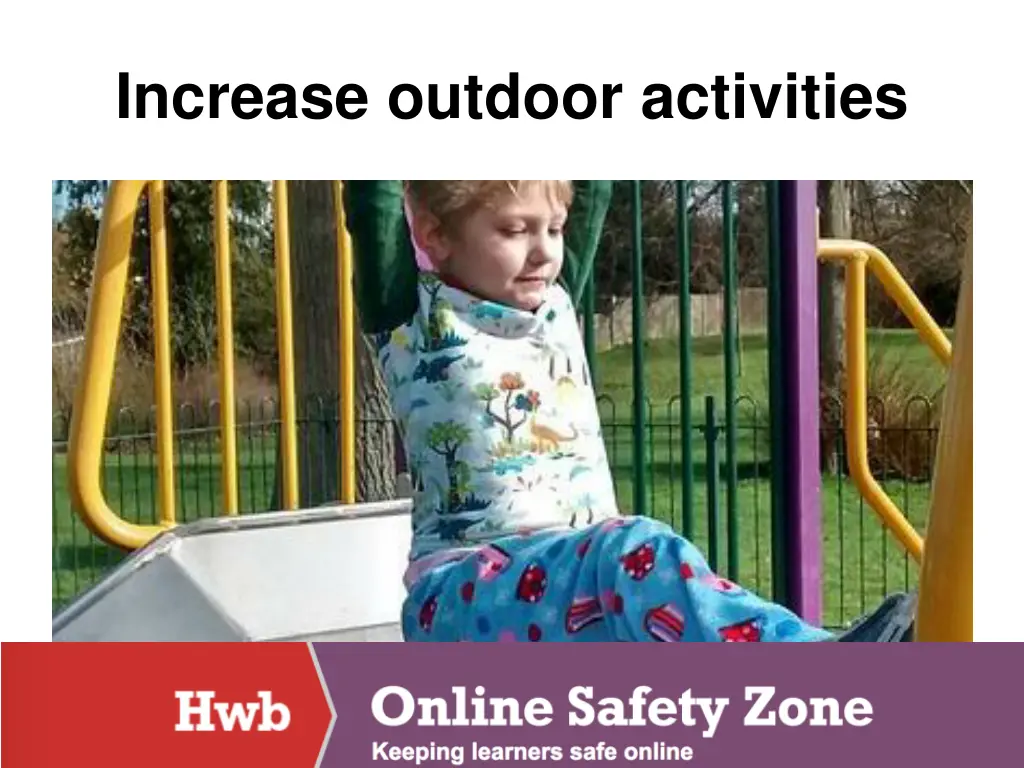 increase outdoor activities