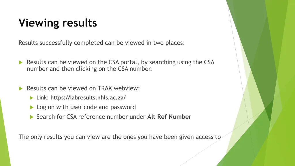 viewing results