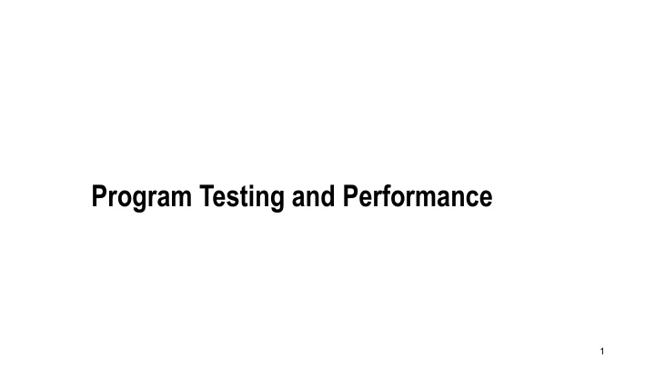 program testing and performance