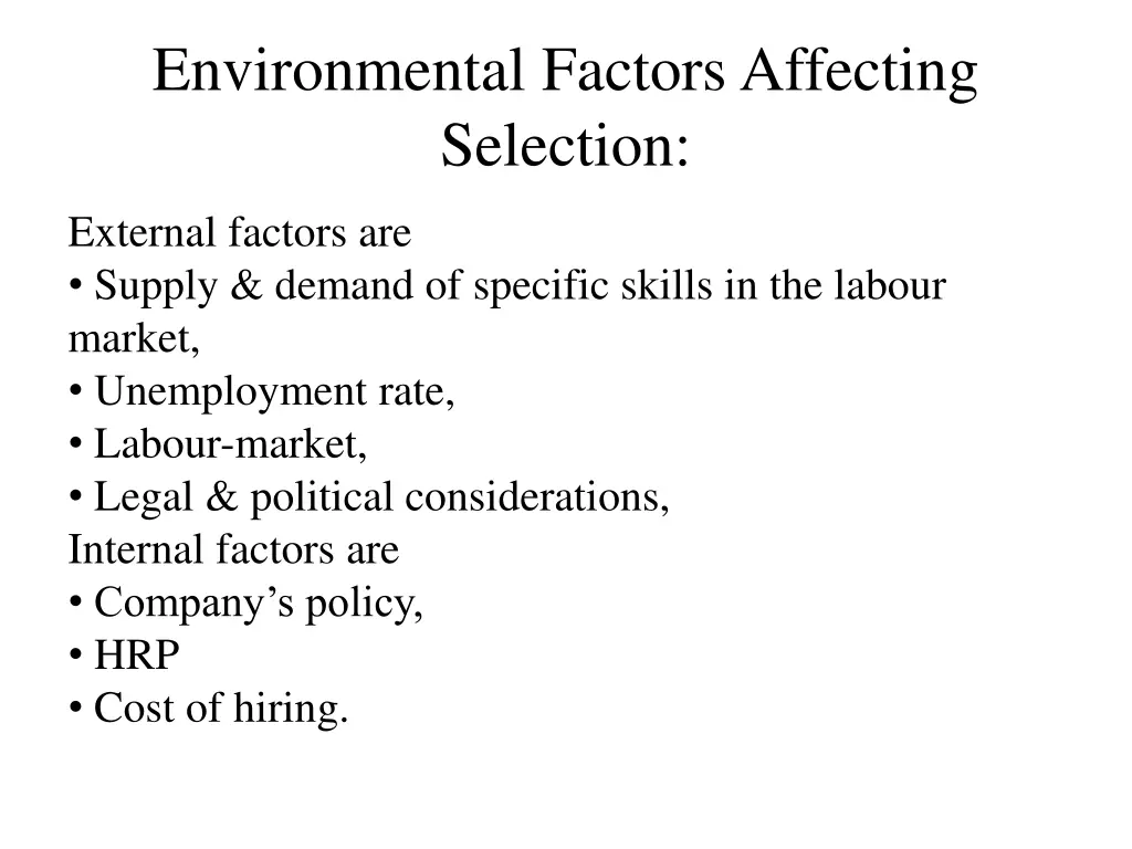 environmental factors affecting selection