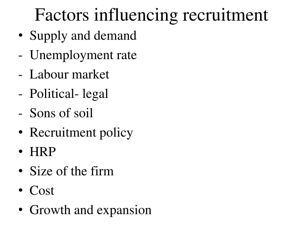 factors influencing recruitment supply and demand