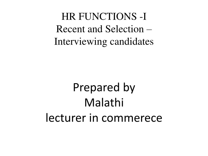 hr functions i recent and selection interviewing