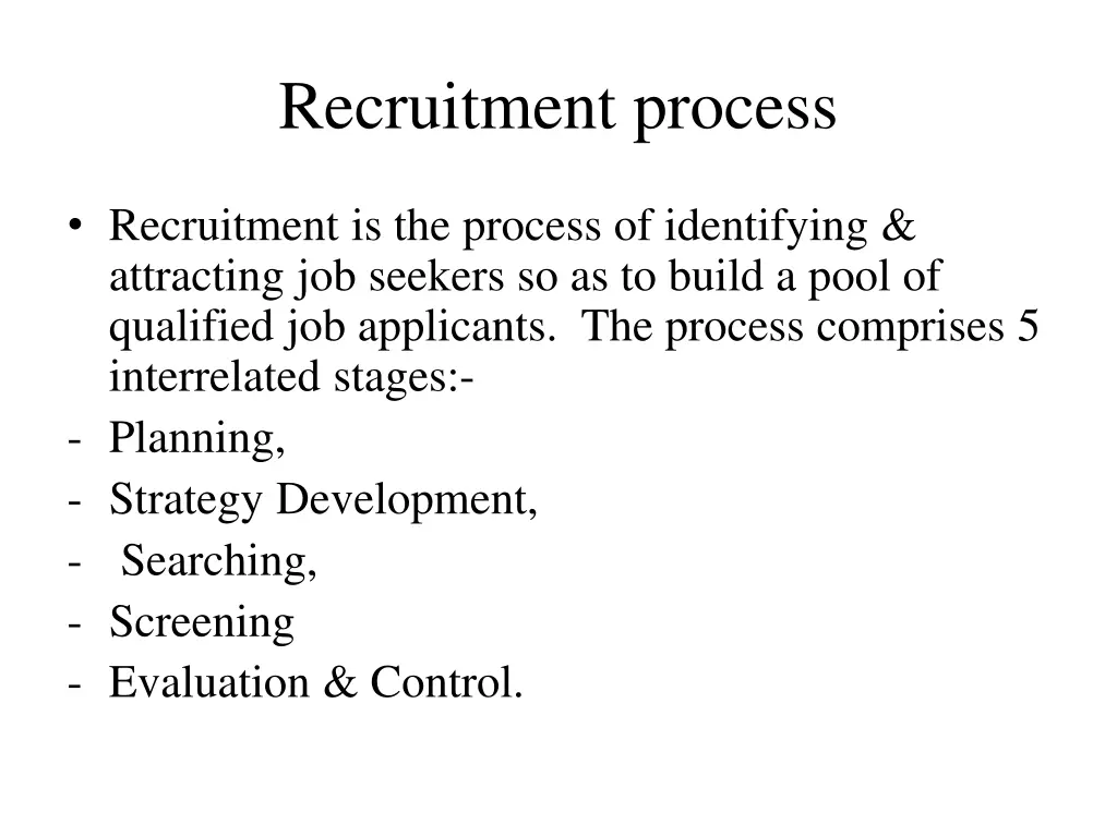 recruitment process