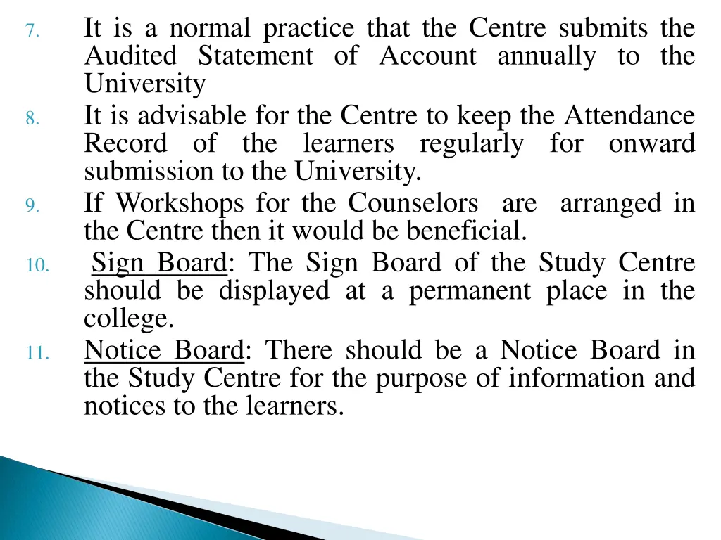 it is a normal practice that the centre submits