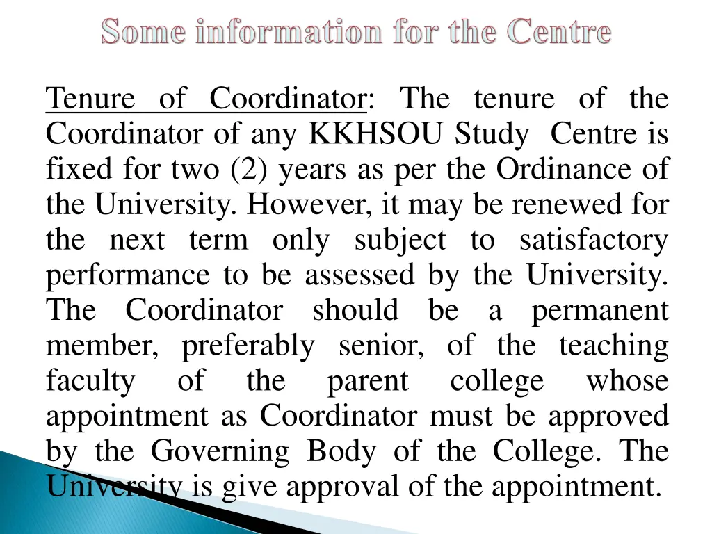 tenure of coordinator the tenure