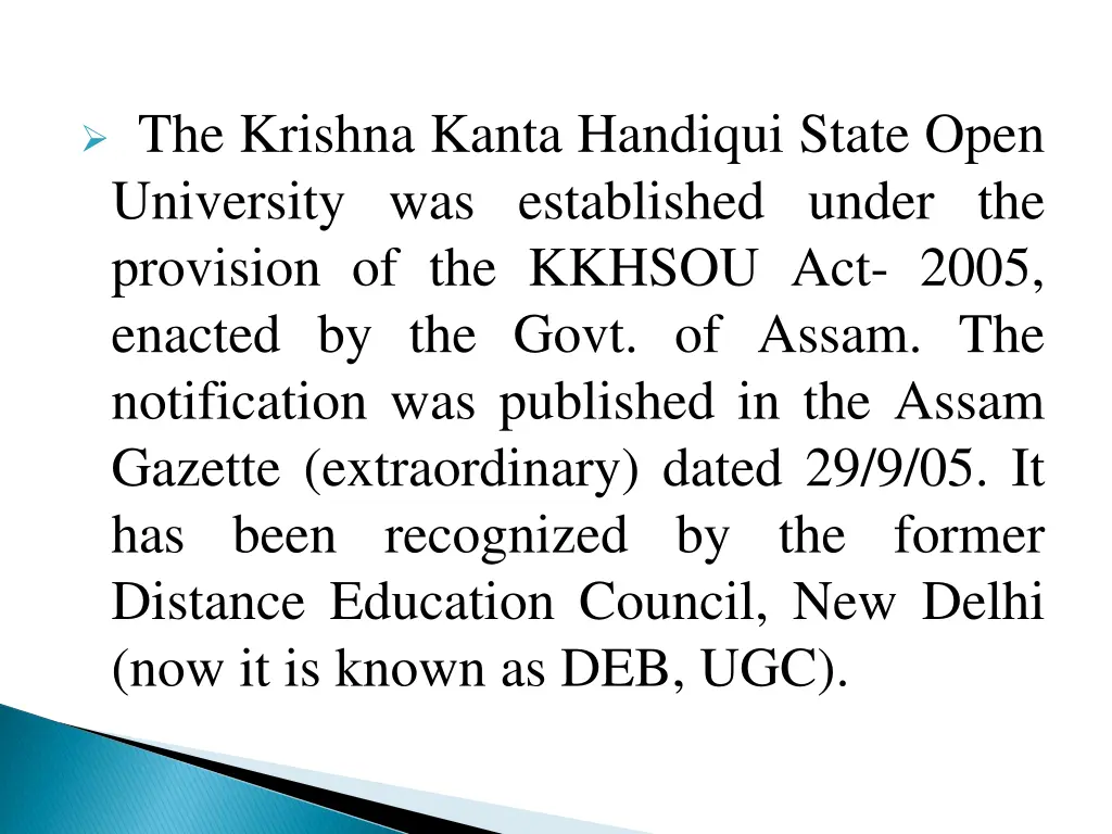 the krishna kanta handiqui state open university