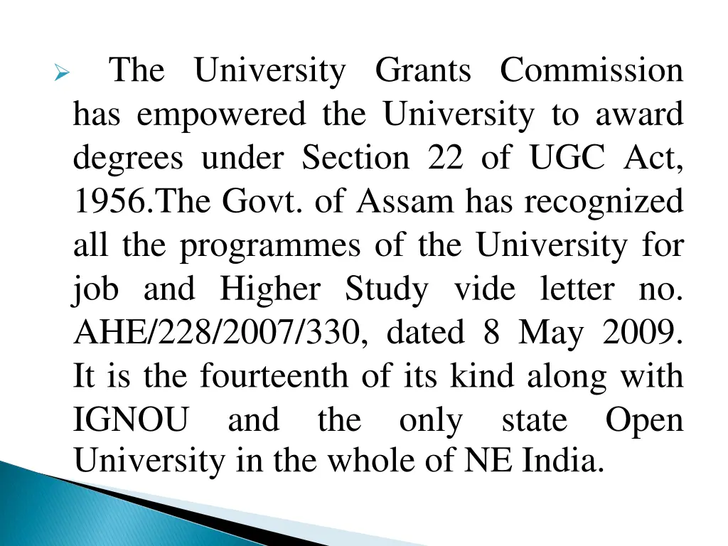 the university grants commission has empowered