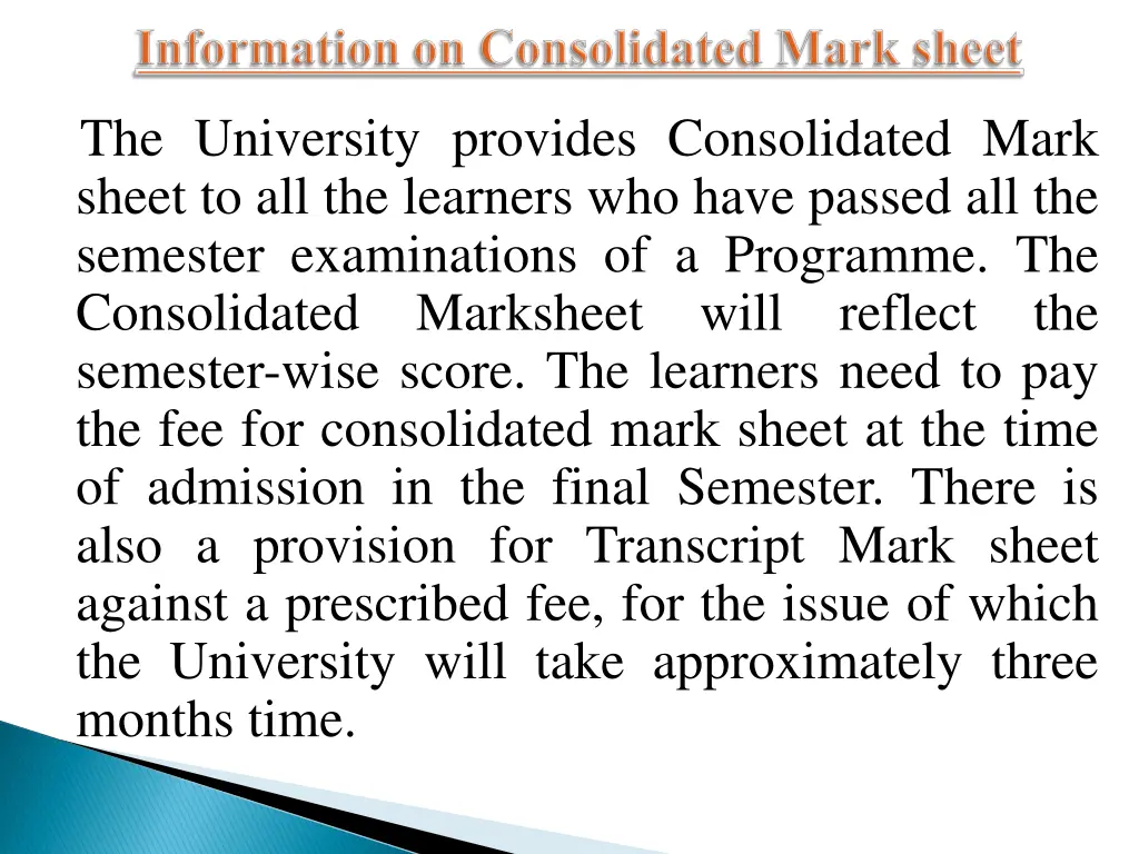 the university provides consolidated mark sheet