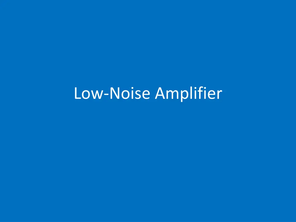 low noise amplifier