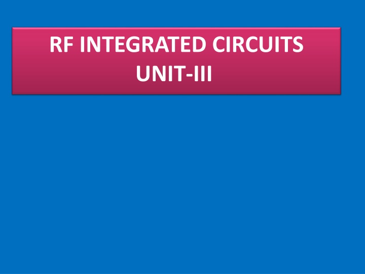 rf integrated circuits unit iii