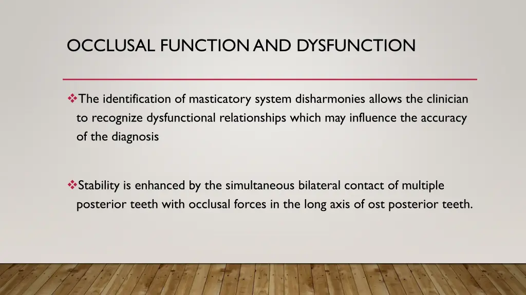 occlusal function and dysfunction