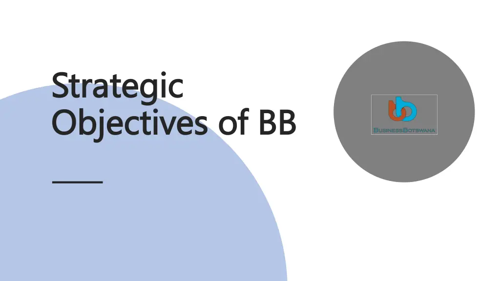 strategic strategic objectives of bb objectives