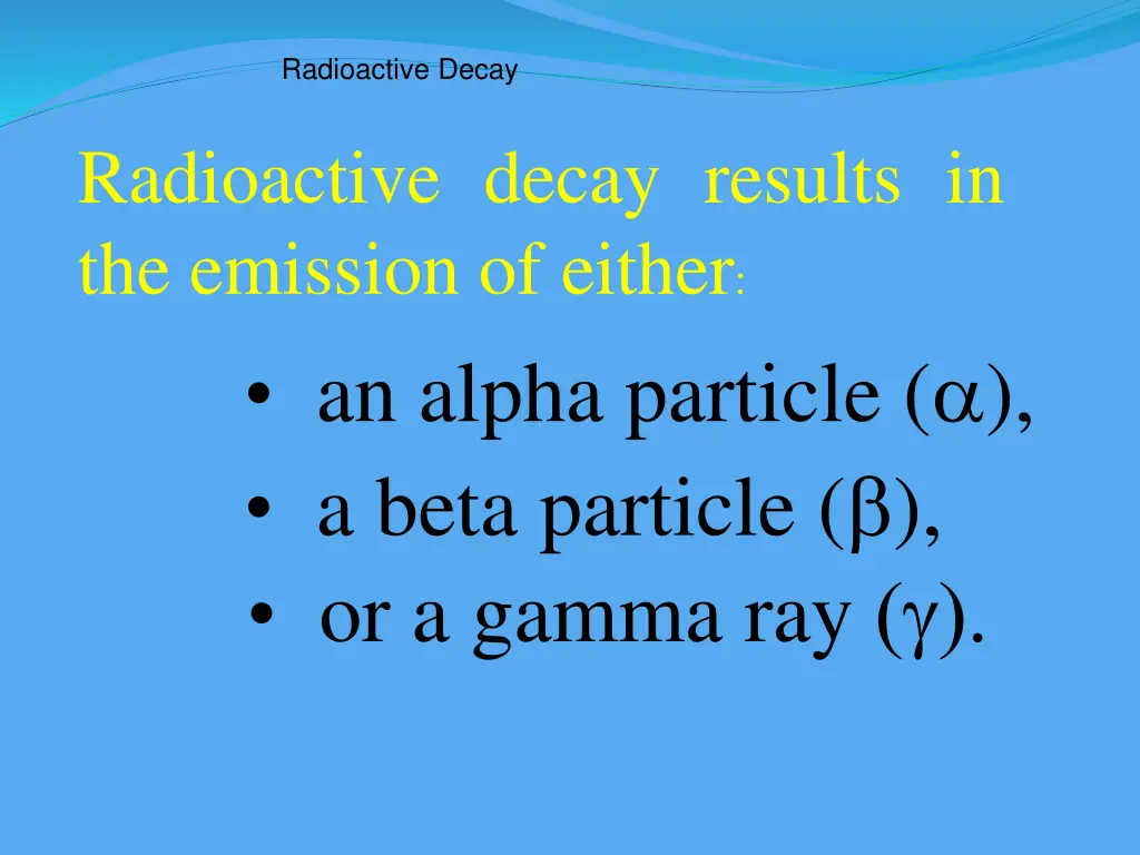 radioactive decay