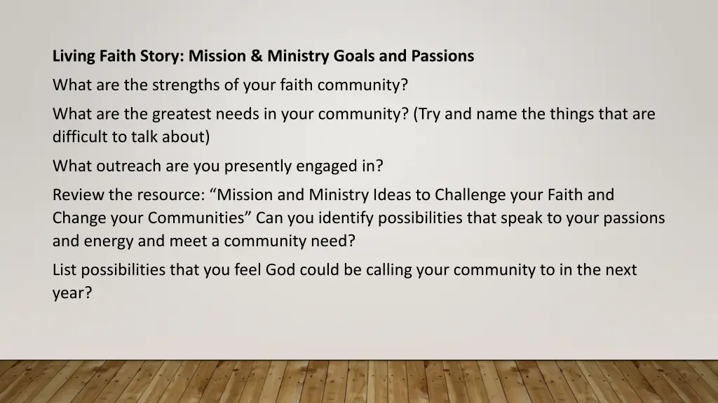 living faith story mission ministry goals