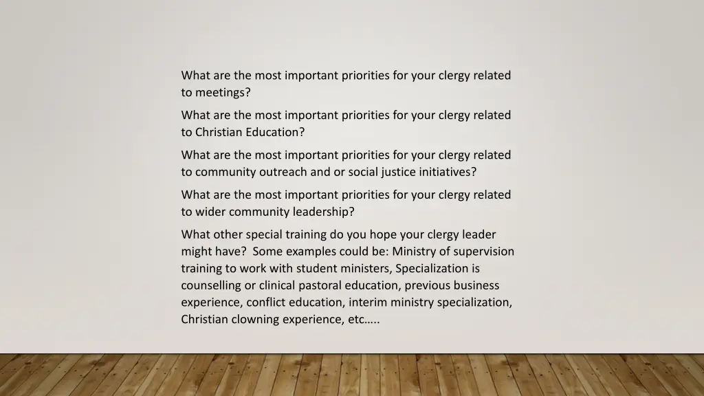 what are the most important priorities for your