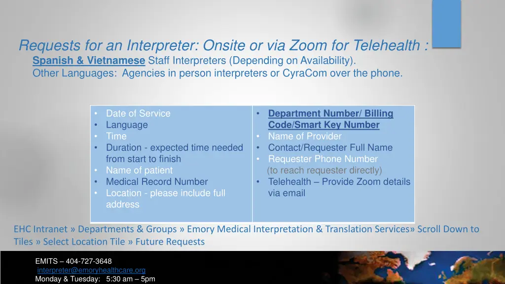 requests for an interpreter onsite or via zoom