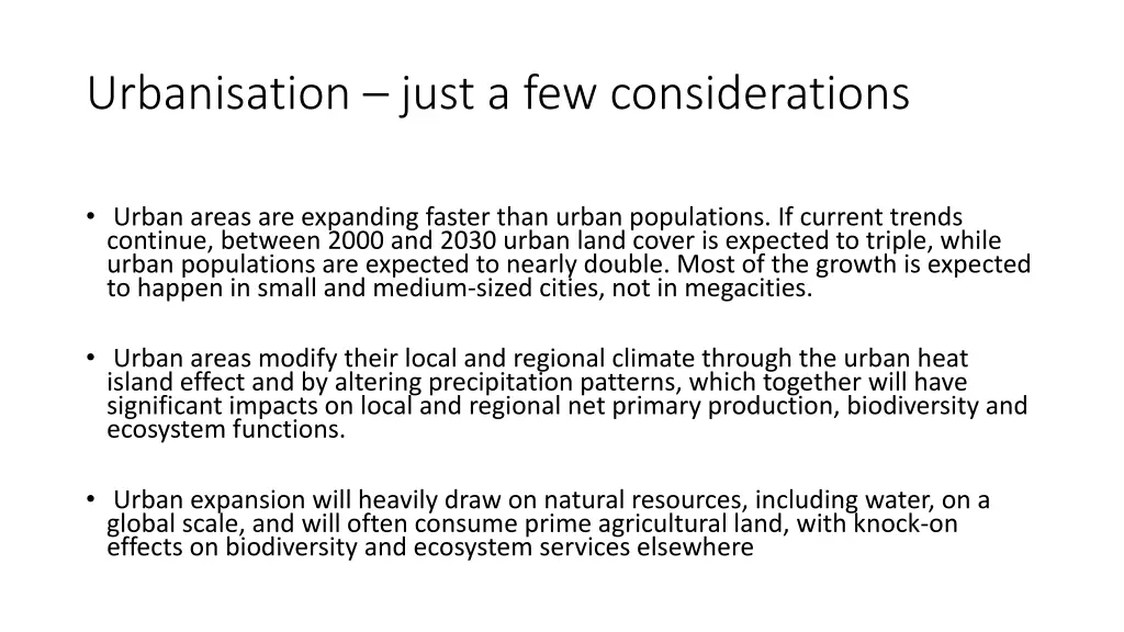 urbanisation just a few considerations