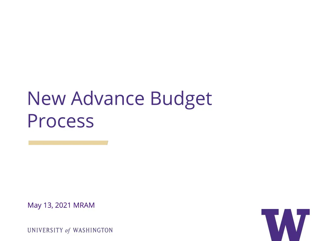 new advance budget process