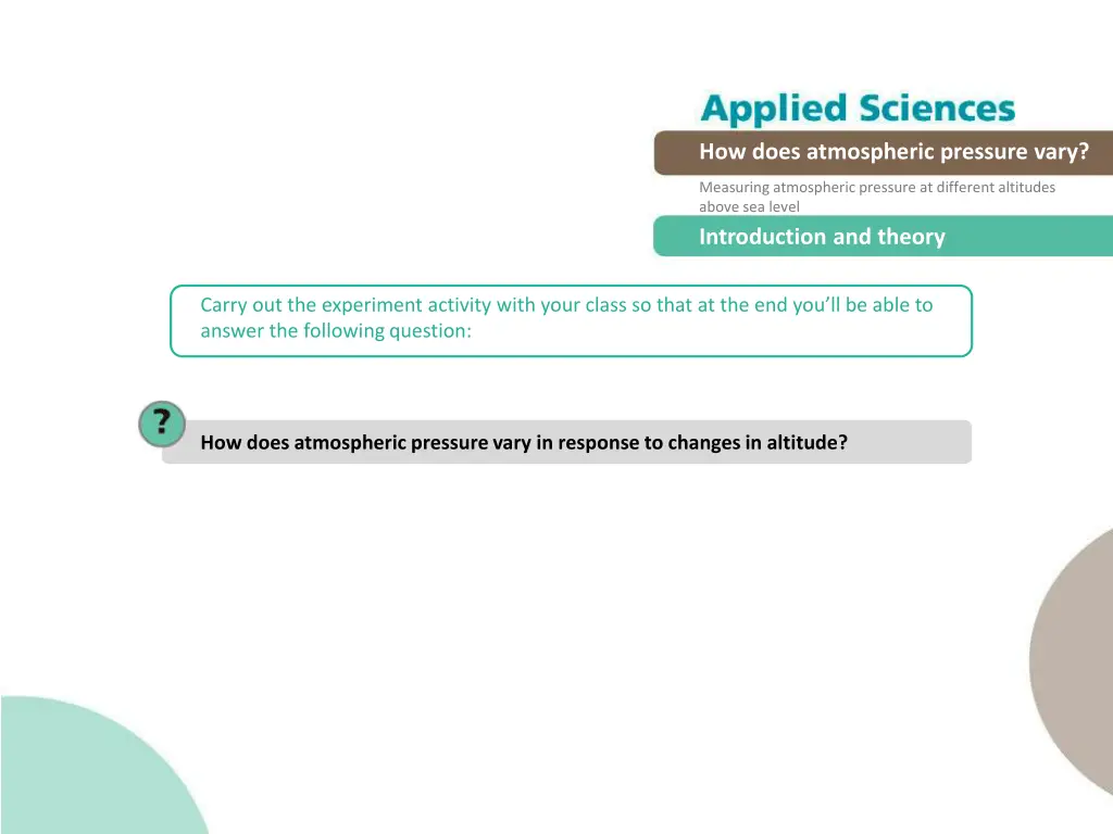 how does atmospheric pressure vary 6