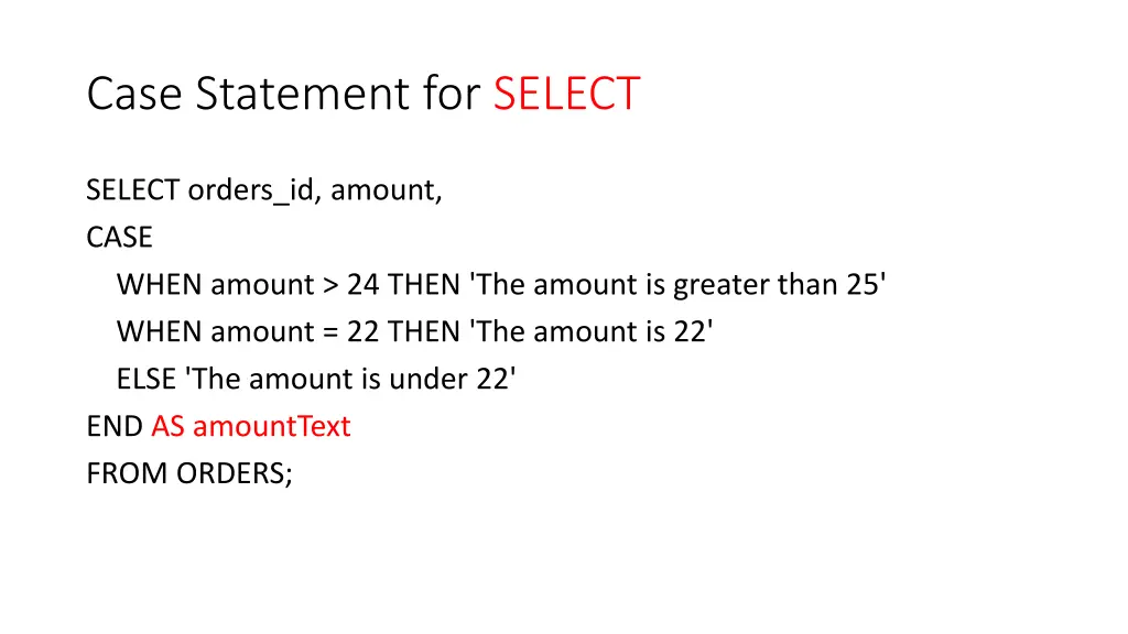 case statement for select