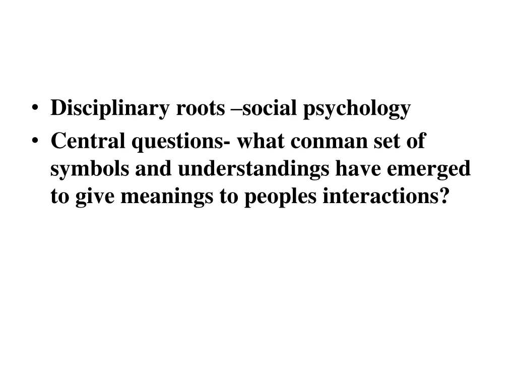 disciplinary roots social psychology central