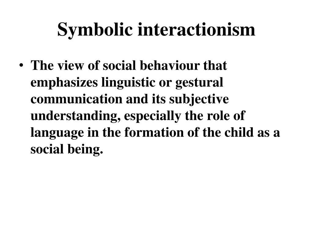 symbolic interactionism 1