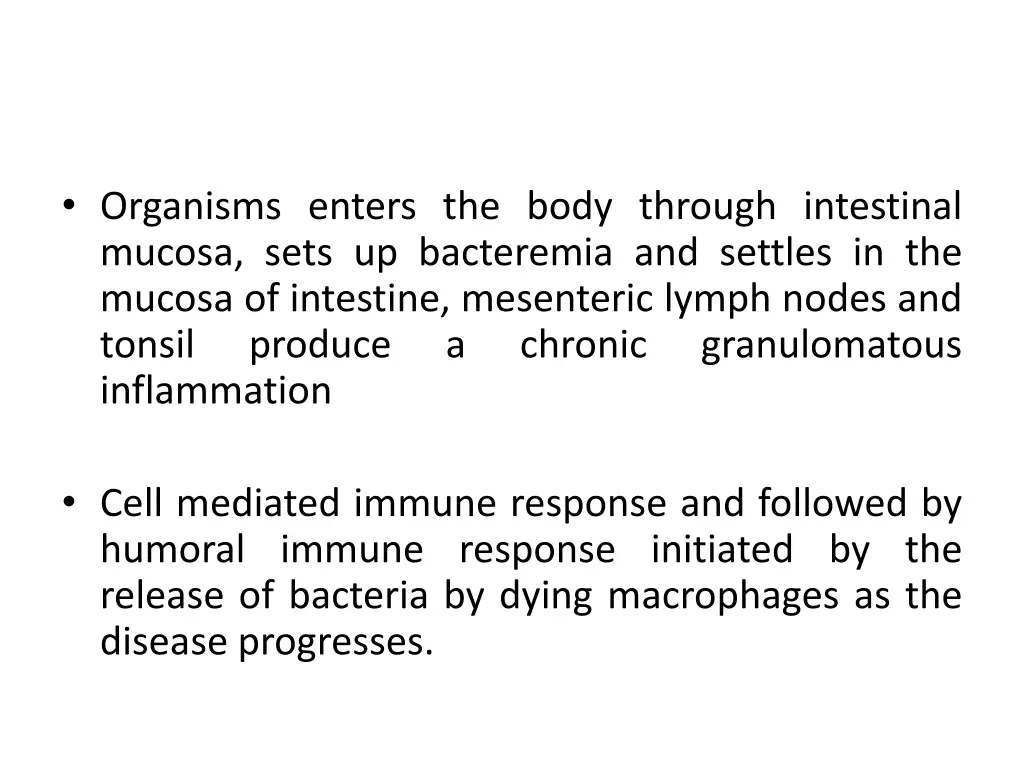 organisms enters the body through intestinal