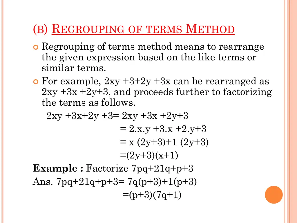 b r egrouping of terms m ethod