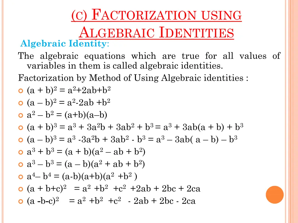 c f actorization using a lgebraic i dentities