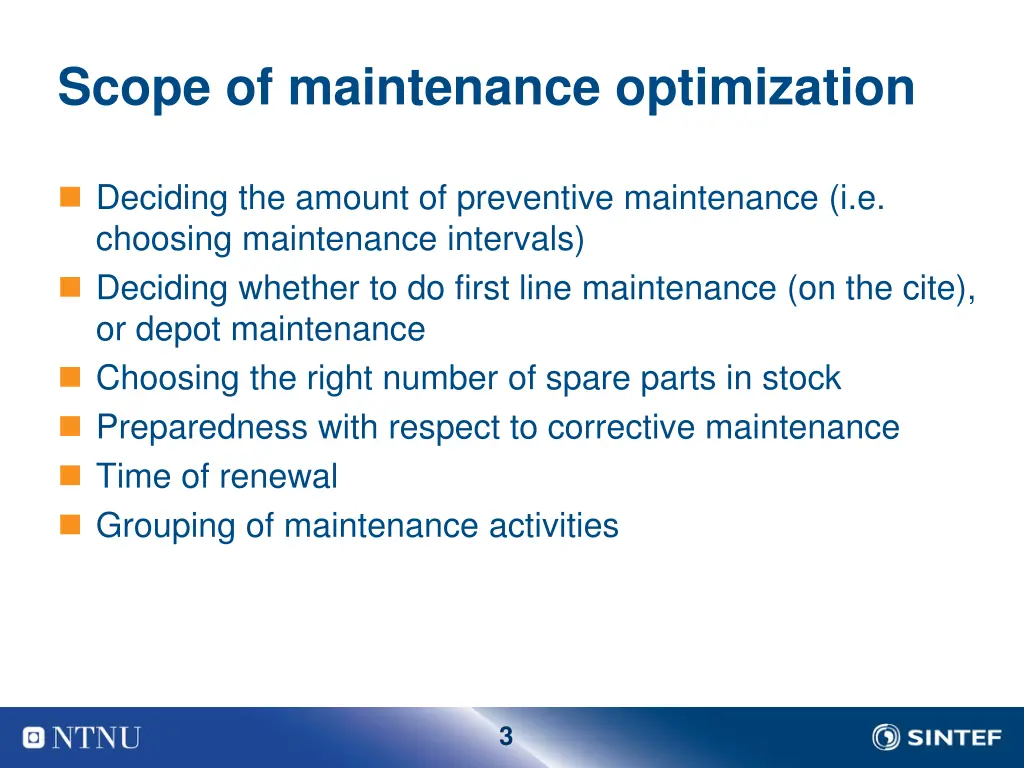 scope of maintenance optimization