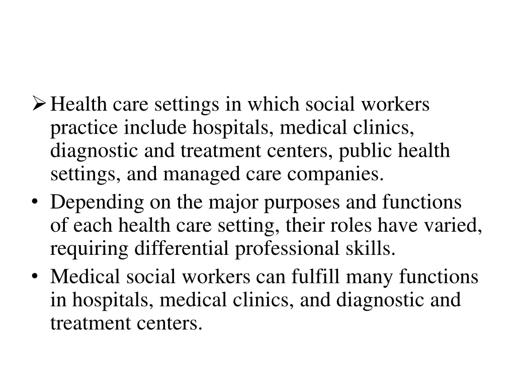 health care settings in which social workers