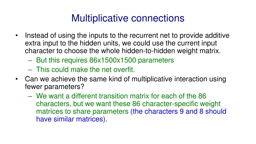 multiplicative connections