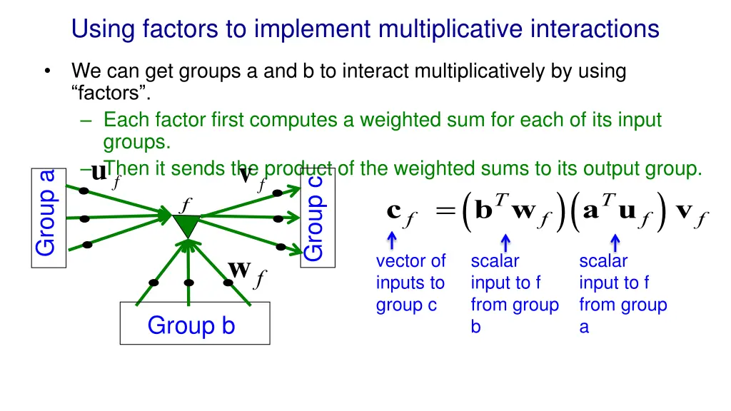 using factors to implement multiplicative