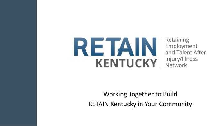 working together to build retain kentucky in your