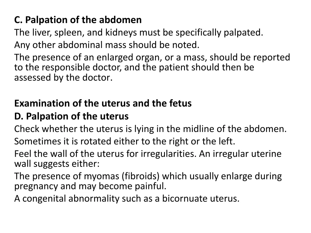 c palpation of the abdomen the liver spleen