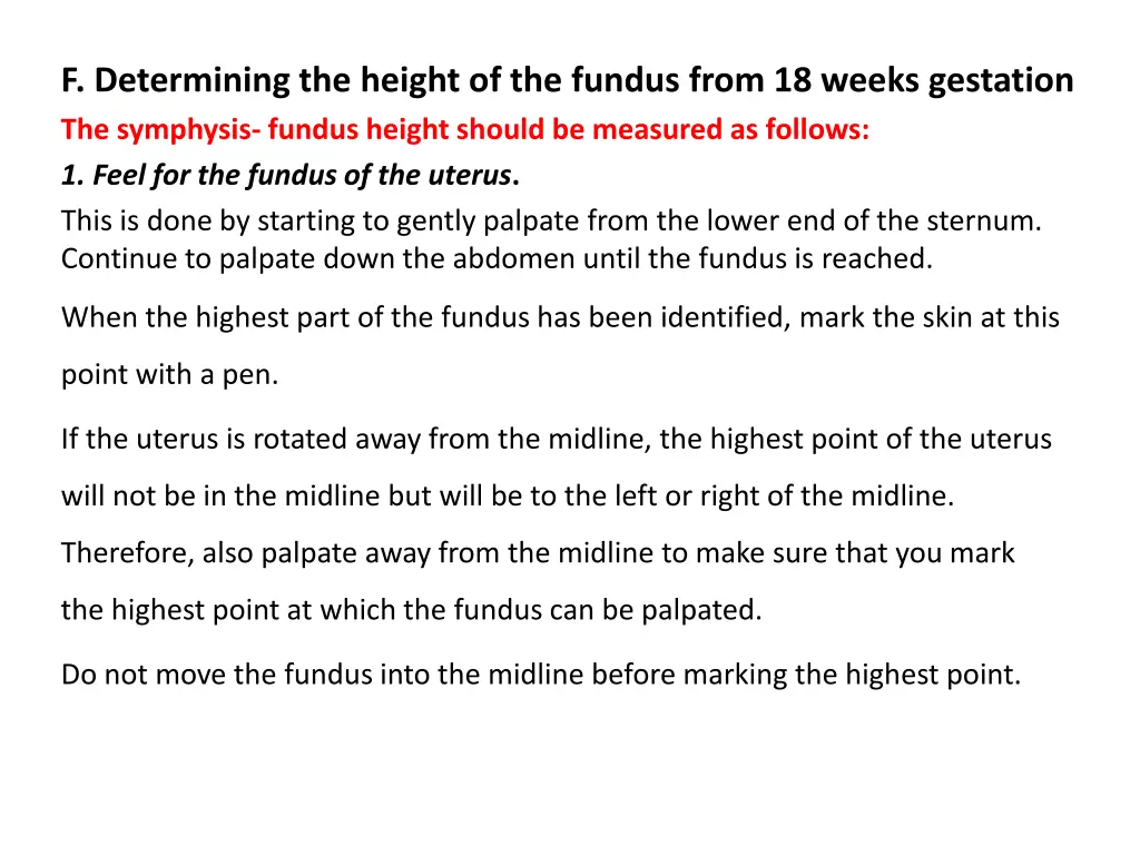 f determining the height of the fundus from