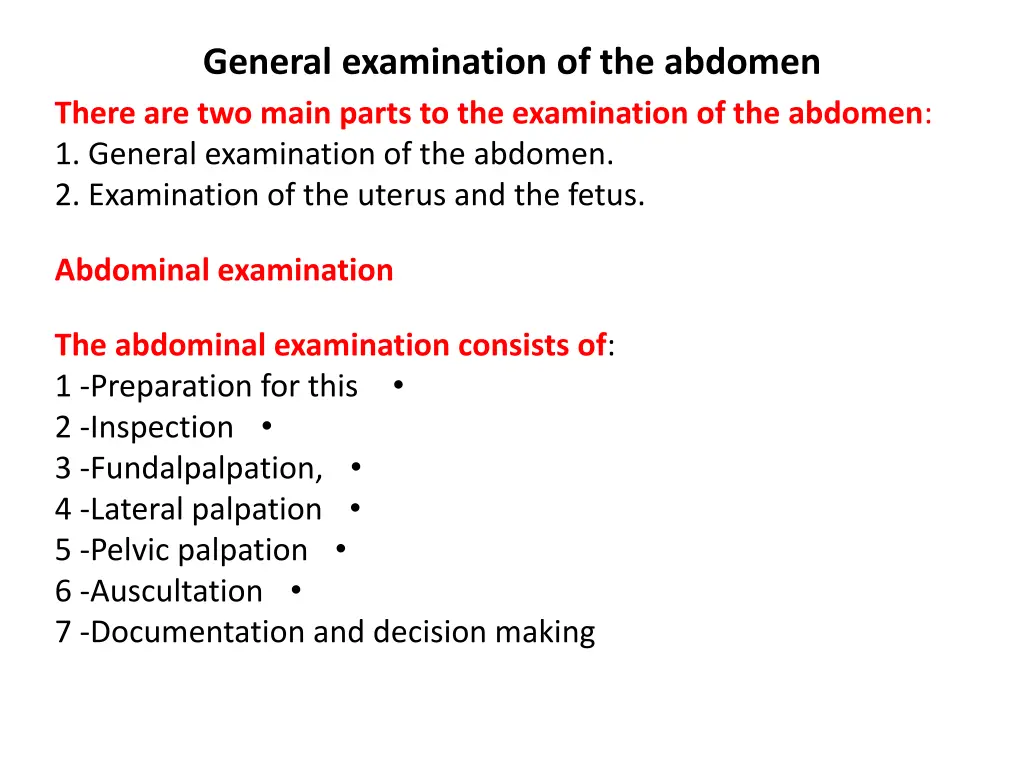 general examination of the abdomen there