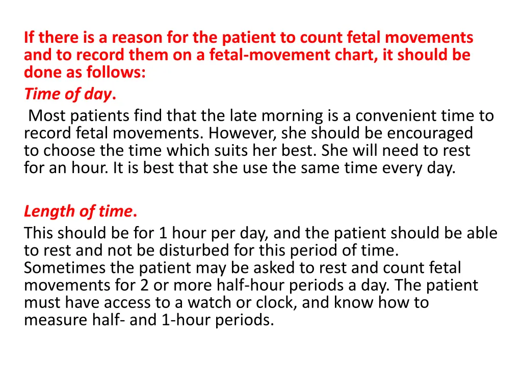 if there is a reason for the patient to count