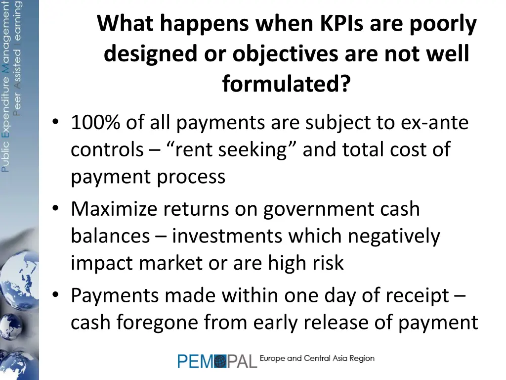 what happens when kpis are poorly designed