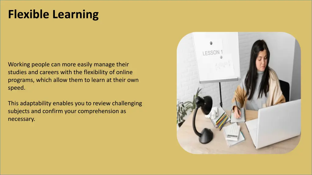 flexible learning