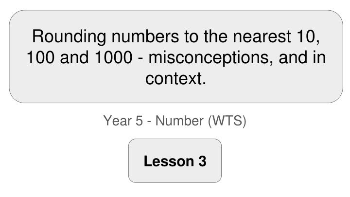 rounding numbers to the nearest 10 100 and 1000