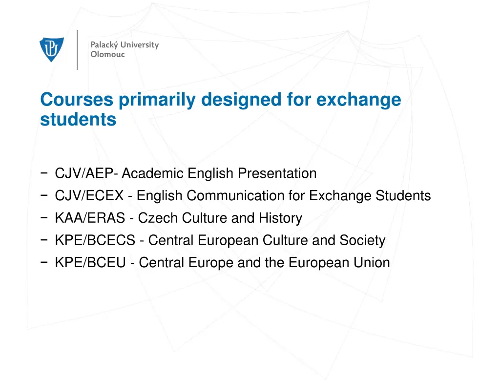 courses primarily designed for exchange students