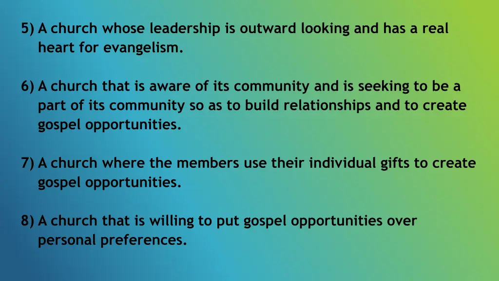 5 a church whose leadership is outward looking