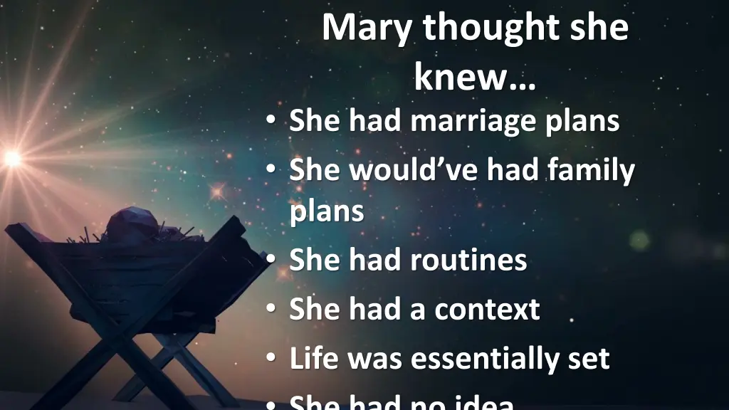 mary thought she knew she had marriage plans